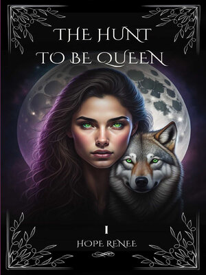 cover image of The Hunt to Be Queen